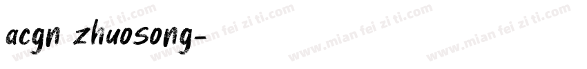 acgn zhuosong字体转换